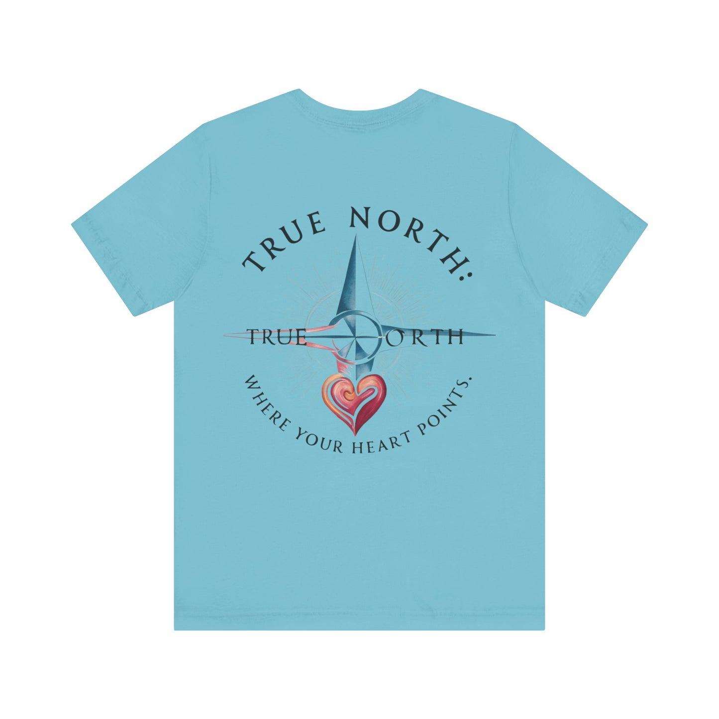 "True North: Where Your Heart Points - Elegant Compass Tee