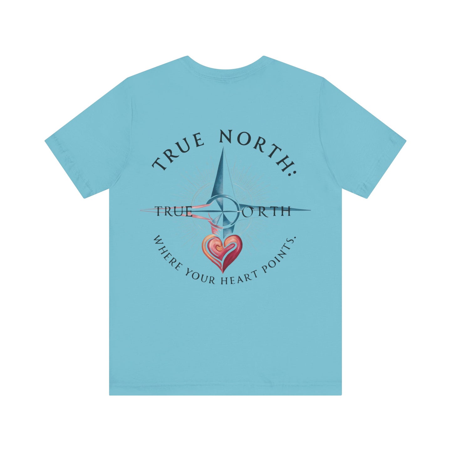 "True North: Where Your Heart Points - Elegant Compass Tee