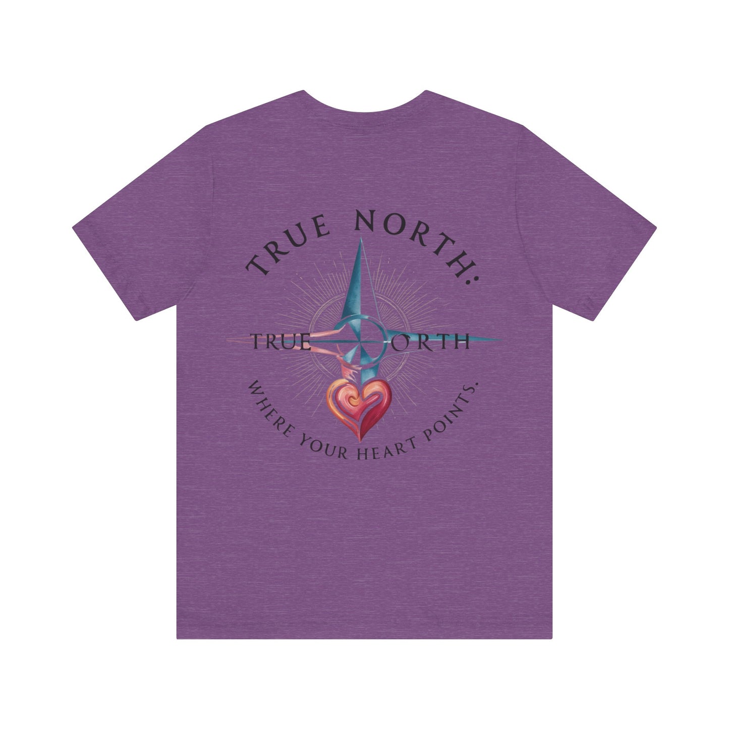 "True North: Where Your Heart Points - Elegant Compass Tee