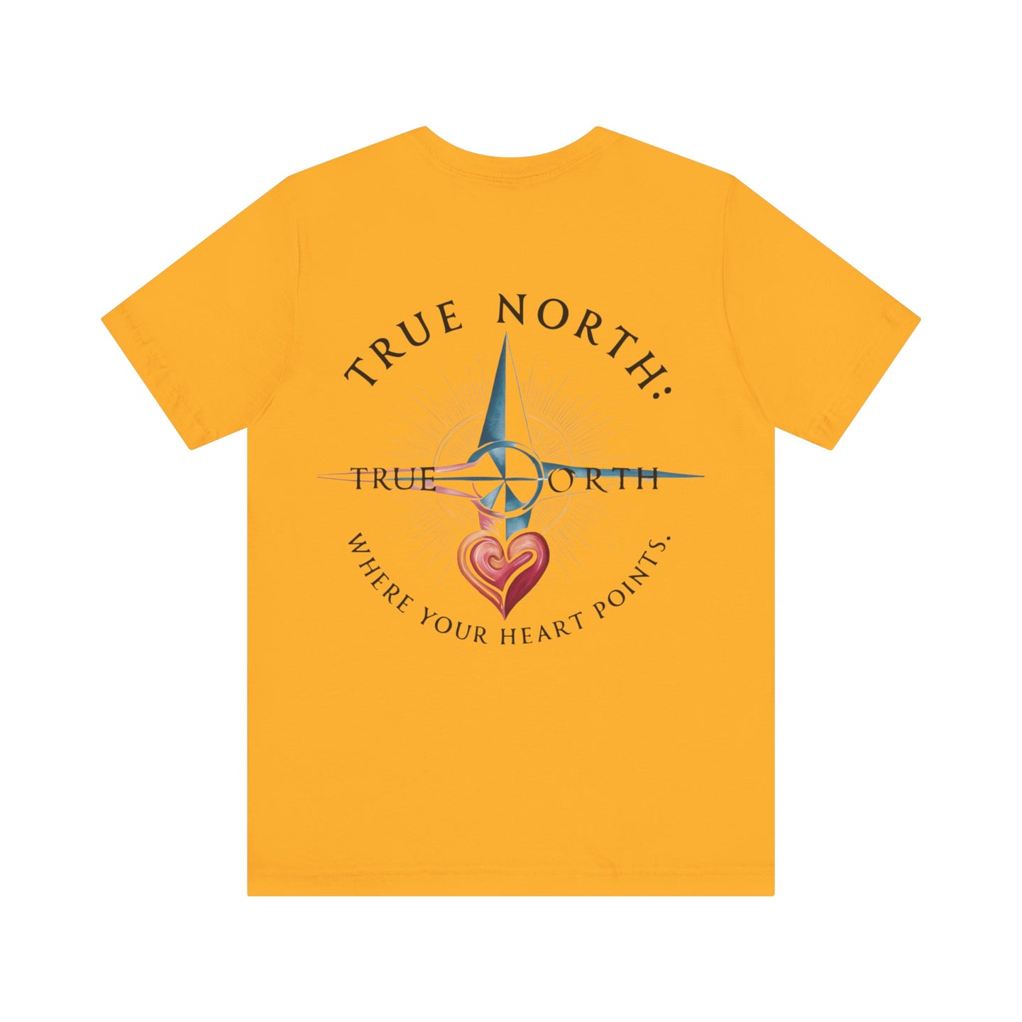 "True North: Where Your Heart Points - Elegant Compass Tee