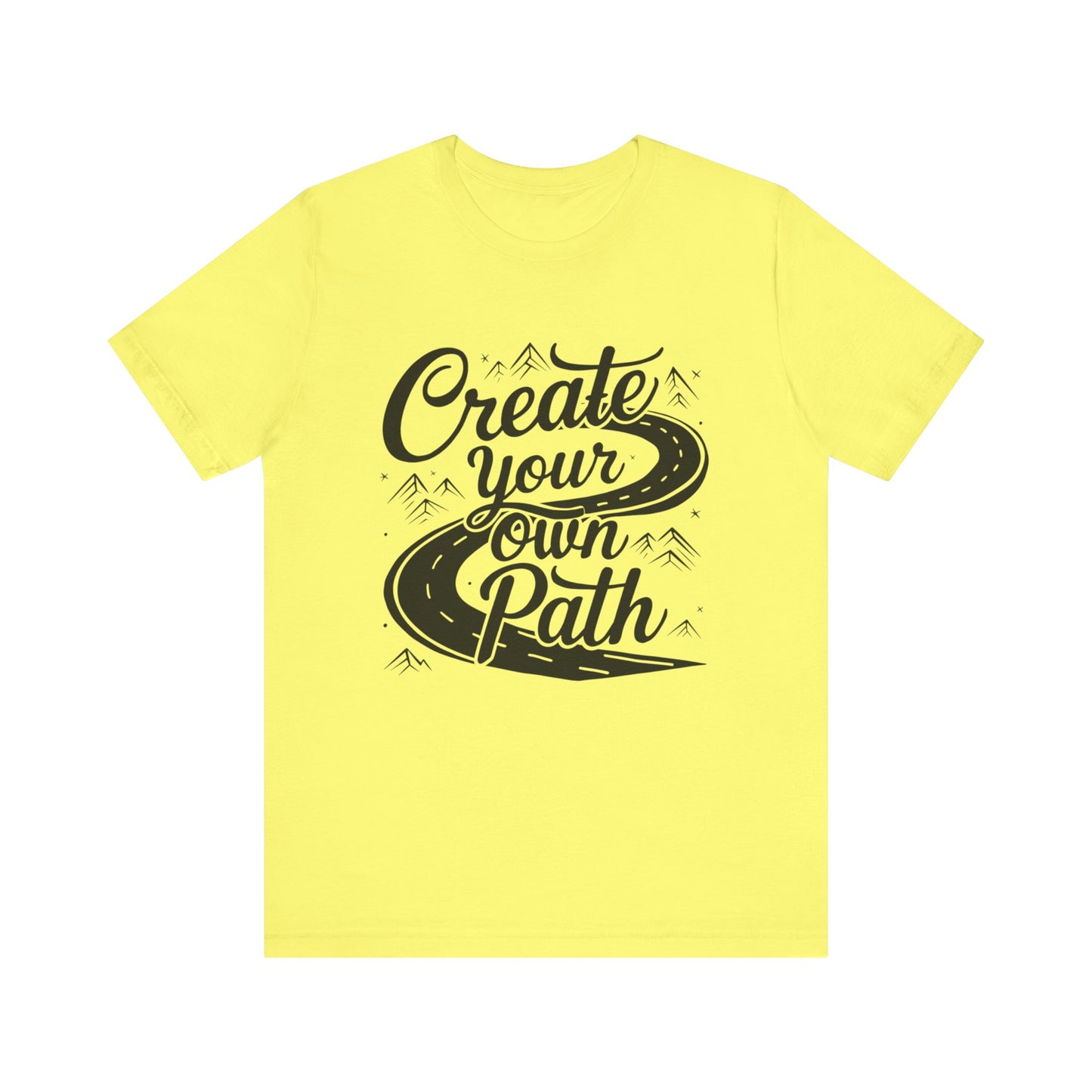 'Create Your Own Path' Tee